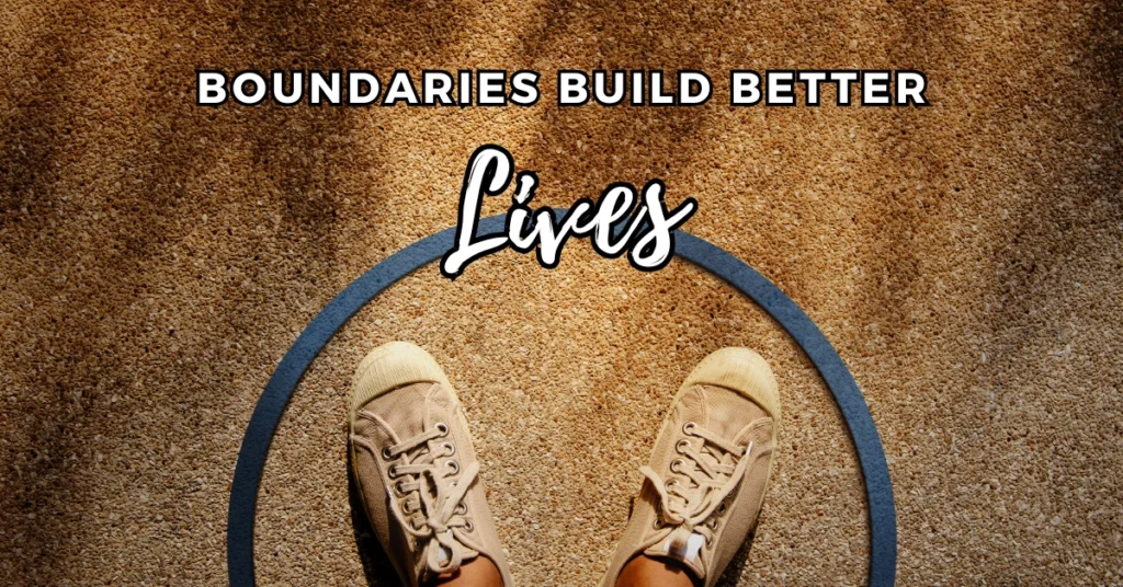 The Art of Saying "No": Why Boundaries Build Better Lives.